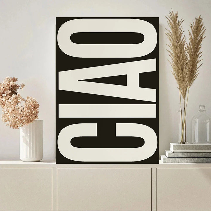 Ciao Plakat Veggkunst Kvalitetslerrettryk Enkle Frasebilder For Stue Soverom Kunst Vesentlige Inspirasjonsord For Moderne Liv | Skanto