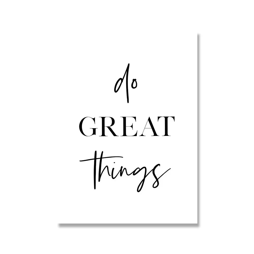 Do Great Things Motivational Quote Daily Mantra Poster Wall Art Fine Art Canvas Prints Black White Pictures For Living Room Home Office Decor | Skanto
