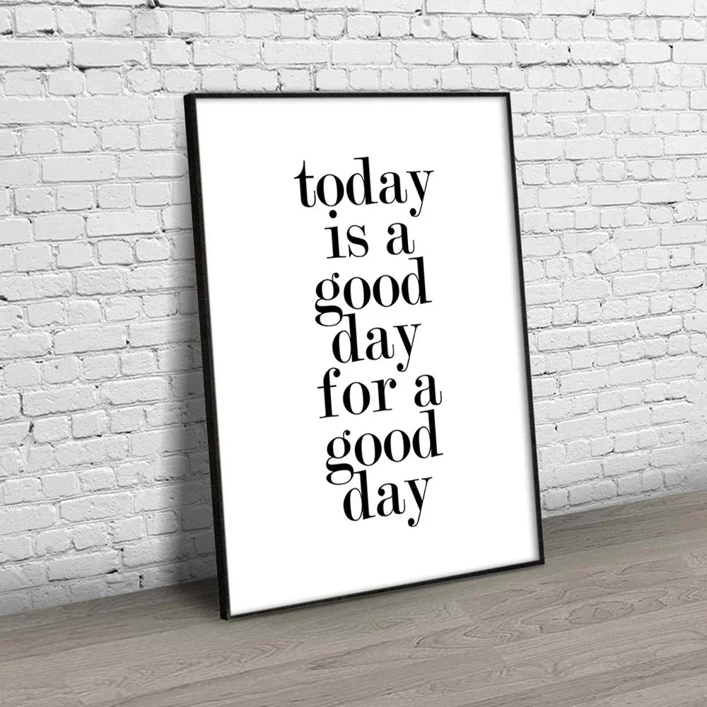 Today Is a Good Day Inspirational Wall Art Artistic Canvas Prints Black White Motivational Posters for Living Room Bedroom Home Office Decor | Skanto